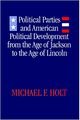 Political Parties and American Political Development from the Age of Jackson to the Age of Lincoln.jpg